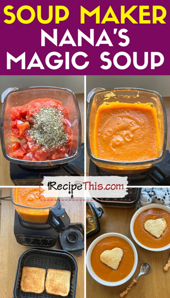 soup-maker-nana_s-magic-soup-step-by-step