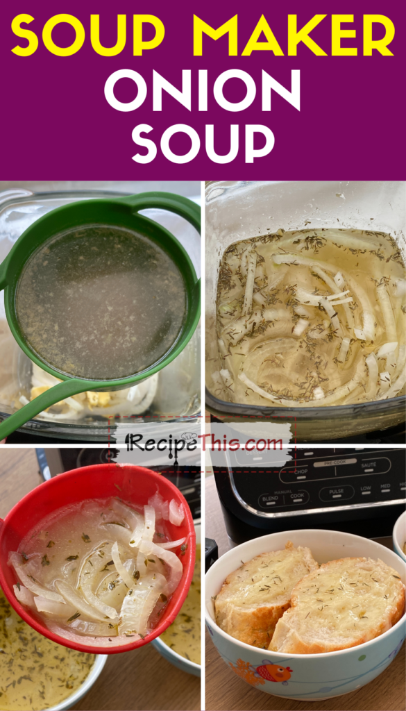 soup maker onion soup step by step