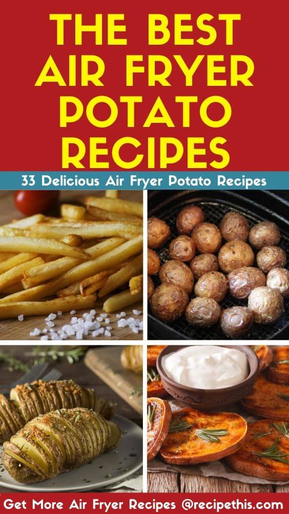 The Best Air Fryer Potato Recipes