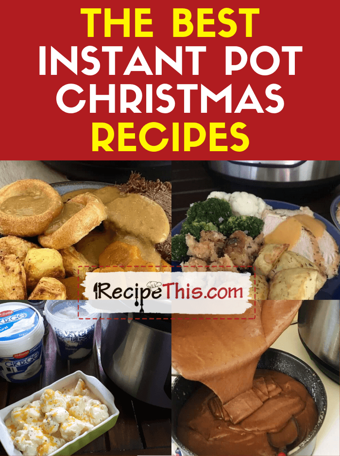 the best instant pot christmas recipes