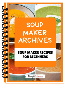 the soup maker archives binder