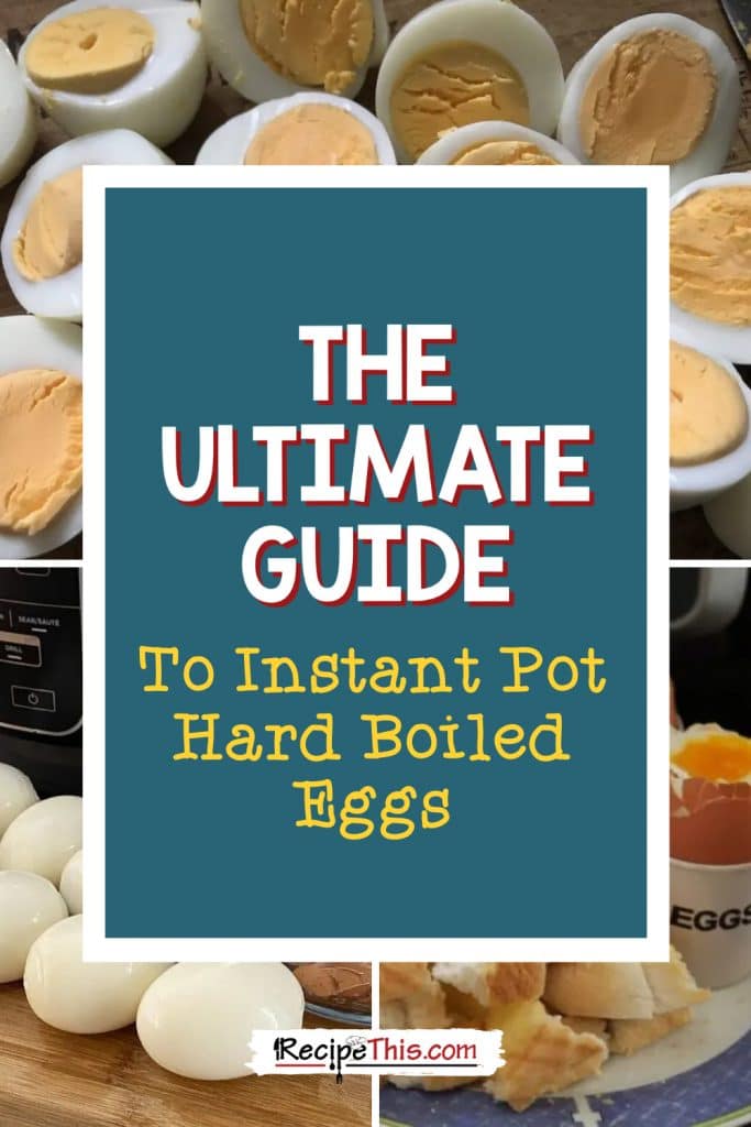 the ultimate guide to instant pot hard boiled eggs