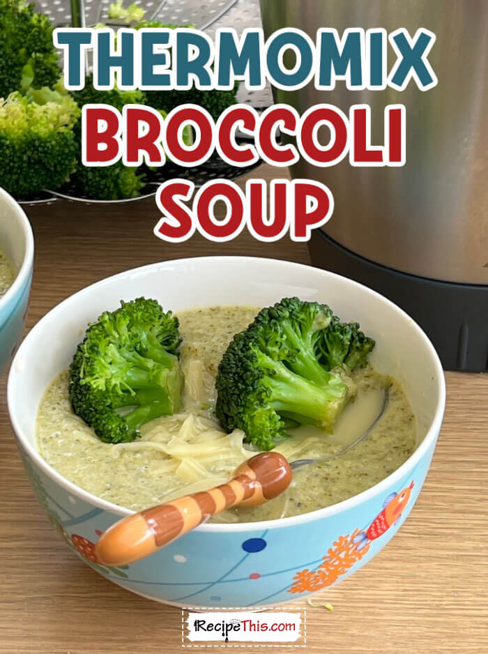 thermomix-broccoli-soup-@-recipethis