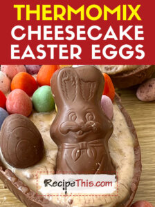 Thermomix Cheesecake Easter Eggs