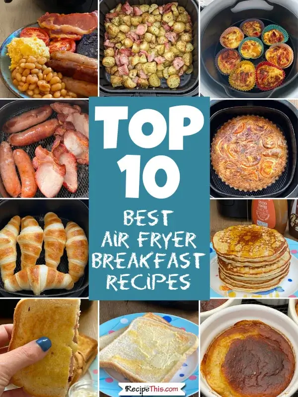 top-10-air-fryer-breakfast-recipes