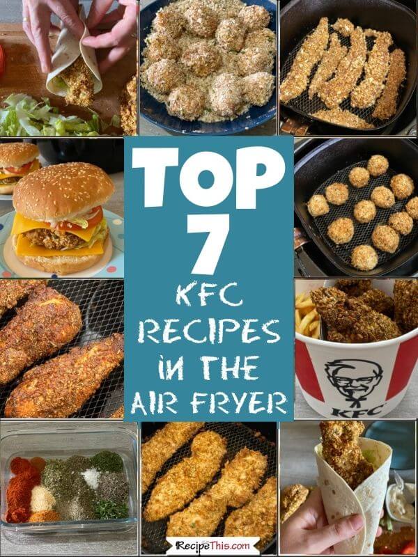 top 7 kfc recipes in air fryer