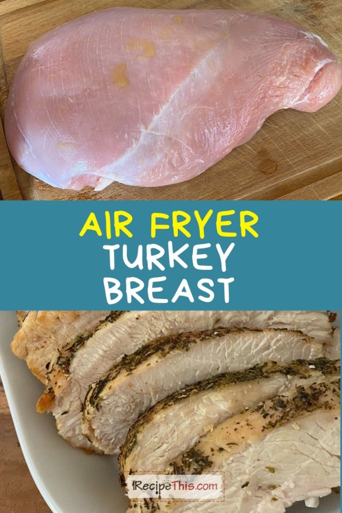 Air Fryer Turkey Breast - Easy Peasy Meals