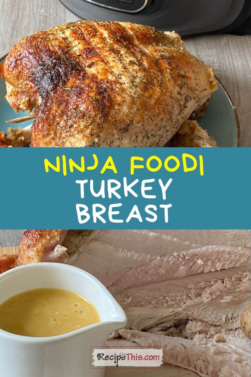Cooking a Turkey Breast in the Ninja Foodi Hebert Teres1971