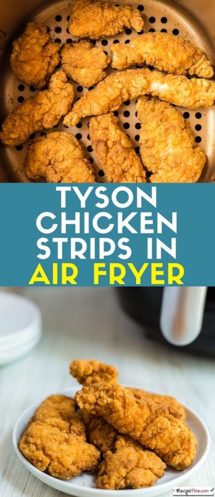 tyson chicken strips in air fryer at recipethis.com