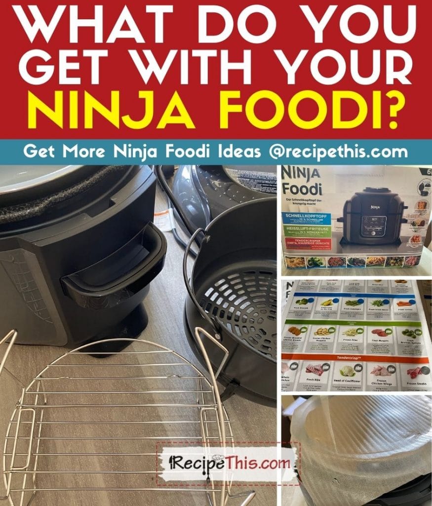 what do you get with your ninja foodi