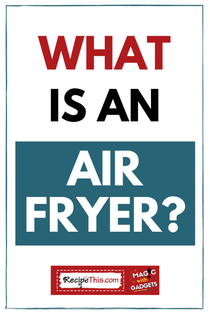 what is an air fryer